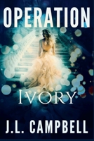 Operation Ivory 9768307544 Book Cover
