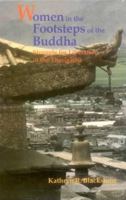 Women in the Footsteps of the Buddha: Struggle for Liberation in the Therigatha 0415759900 Book Cover