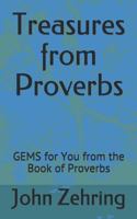 Treasures from Proverbs: GEMS for You from the Book of Proverbs (Treasures from the Bible) 1729085261 Book Cover