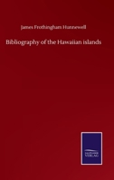 Bibliography of the Hawaiian Islands 3375019904 Book Cover