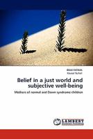 Belief in a just world and subjective well-being 3844332677 Book Cover