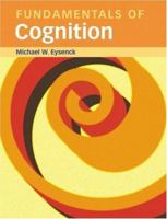 Fundamentals of Cognition 1848720718 Book Cover