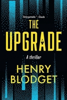 The Upgrade: A tech thriller on Nantucket B0GTQ9VZZ3 Book Cover