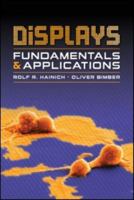Displays: Fundamentals and Applications 1498765688 Book Cover