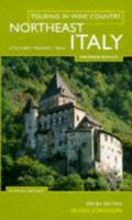 Touring In Wine Country: North East Italy (Touring in Wine Country) 1840000252 Book Cover