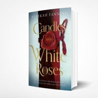 Candles and White Roses 1916668836 Book Cover