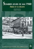 Sombres jours de mai 1940 2849104272 Book Cover