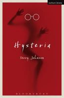 Hysteria (Methuen Modern Plays) 0413682102 Book Cover