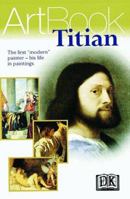Titian (DK Art Book) 0789441411 Book Cover