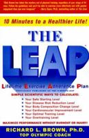 LEAP, The: Lifetime Exercise Adherence Plan 0060987332 Book Cover