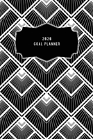 2020 Goal Planner: 2020 Dated Goal Planner Focus Weekly Monthly 1708488529 Book Cover