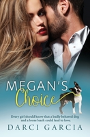 Megan's Choice 1631123513 Book Cover