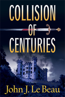Collision of Centuries 1608091627 Book Cover