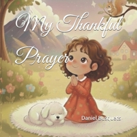 My Thankful Prayer B0GGNMDXV6 Book Cover