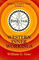 Western Inner Workings (The Sangreal Sodality Series Volume 1) 0877285608 Book Cover