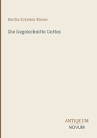 Die Kegelschnitte Gottes (German Edition) 3387428316 Book Cover