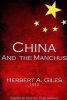 China and the Manchus 1535049332 Book Cover