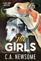 Girls : A Dog Park Mystery 1947085085 Book Cover