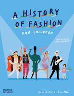 A History of Fashion for Children (A History of…Series, 3) 0500653364 Book Cover