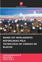Redes Iot Inteligentes Reforçadas Pela Tecnologia de Cadeias de Blocos (Portuguese Edition) 620952642X Book Cover