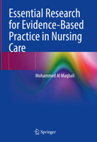 Essential Research for Evidence-Based Practice in Nursing Care 3031782976 Book Cover