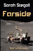 Farside (The Lunatics) 1463763417 Book Cover