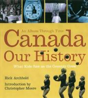 CANADA: OUR HISTORY 0385259719 Book Cover