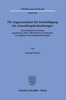 Die Angemessenheit Der Entschadigung Bei Anwendungsbeobachtungen: Zur Strafbarkeit Von Arzten Gemass Den 299a, 299b StGB Bei Der Teilnahme an Vergutet 3428181549 Book Cover