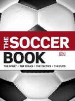 The Soccer Book 0756650984 Book Cover