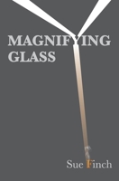 Magnifying Glass 1913195112 Book Cover