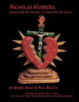 Nicholas Herrera: Visiones De Mi Corazon/Visions of My Heart 1890689130 Book Cover