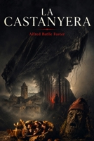 LA CASTANYERA (Catalan Edition) B0FFM5LWBK Book Cover