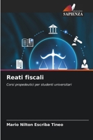 Reati fiscali (Italian Edition) 6209941419 Book Cover