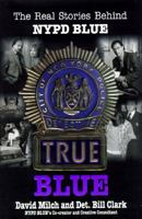 True Blue 0688140815 Book Cover