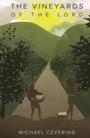 The Vineyards of the Lord 1535276908 Book Cover