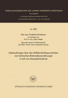 Untersuchungen Uber Das Stossdurchschlagsverhalten Von Technischen Elektrodenanordnungen in Luft Von Atmospharendruck 3663065189 Book Cover
