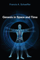 Genesis in Space and Time; The Flow of Biblical History (Bible Commentary for Layman) 0830701672 Book Cover