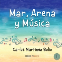 MAR, ARENA Y MÚSICA 1647893232 Book Cover