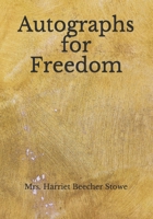 Autographs for Freedom 101536215X Book Cover