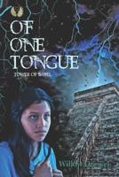 Of One Tongue: The Tower of Babel 1506907660 Book Cover