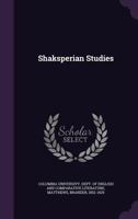 Shaksperian Studies 1172139393 Book Cover