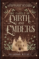 The Castle of Earth and Embers 1991046456 Book Cover