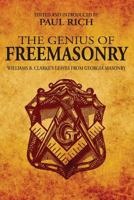 The Genius of Freemasonry: Williams B. Clarke's Leaves From Georgia Masonry 0944285775 Book Cover