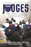 JUDGES Volume One: The Avalanche, Lone Wolf & When the Light Lay Still (Judges Novellas) 1837869715 Book Cover