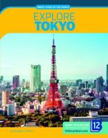 Explore Tokyo 1632357313 Book Cover