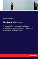 The Book of Oratory 3742892541 Book Cover