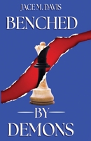 Benched By Demons B0GMY9CL2V Book Cover