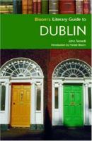 Bloom's Literary Guide to Dublin (Bloom's Literary Guide) 079109376X Book Cover