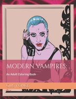 MODERN VAMPIRES: an adult coloring book B0917KBKVB Book Cover