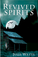 Revived Spirits 0983103224 Book Cover